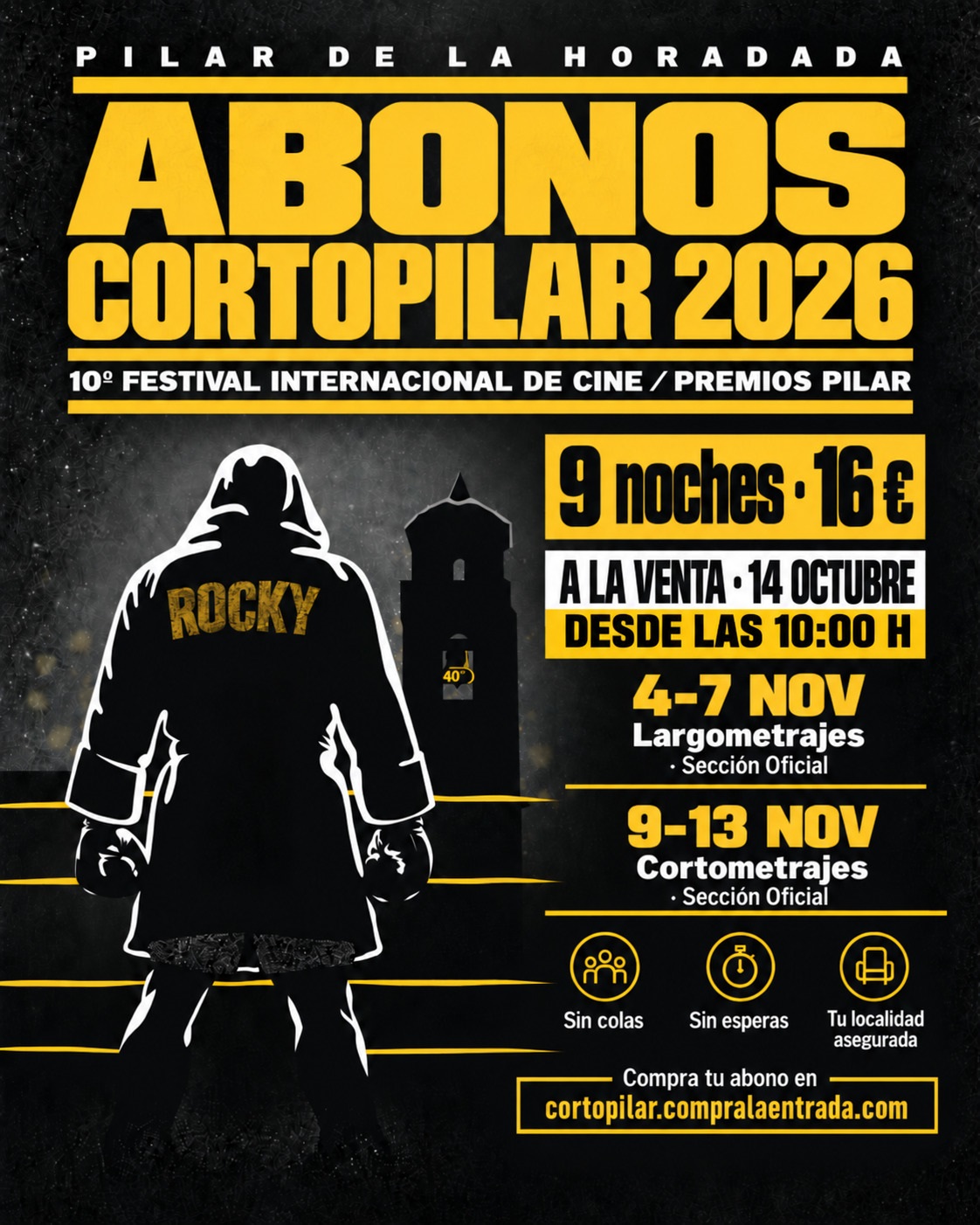ABONOS CORTOPILAR 2026. 10º FESTIVAL INTERNACIONAL DE CINE / PREMIOS PILAR