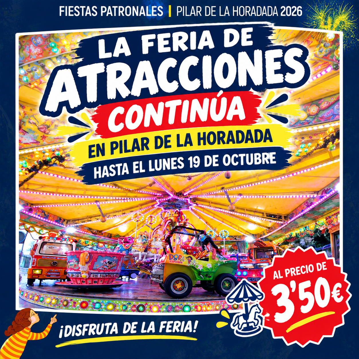LA FERIA DE ATRACCIONES CONTINÚA