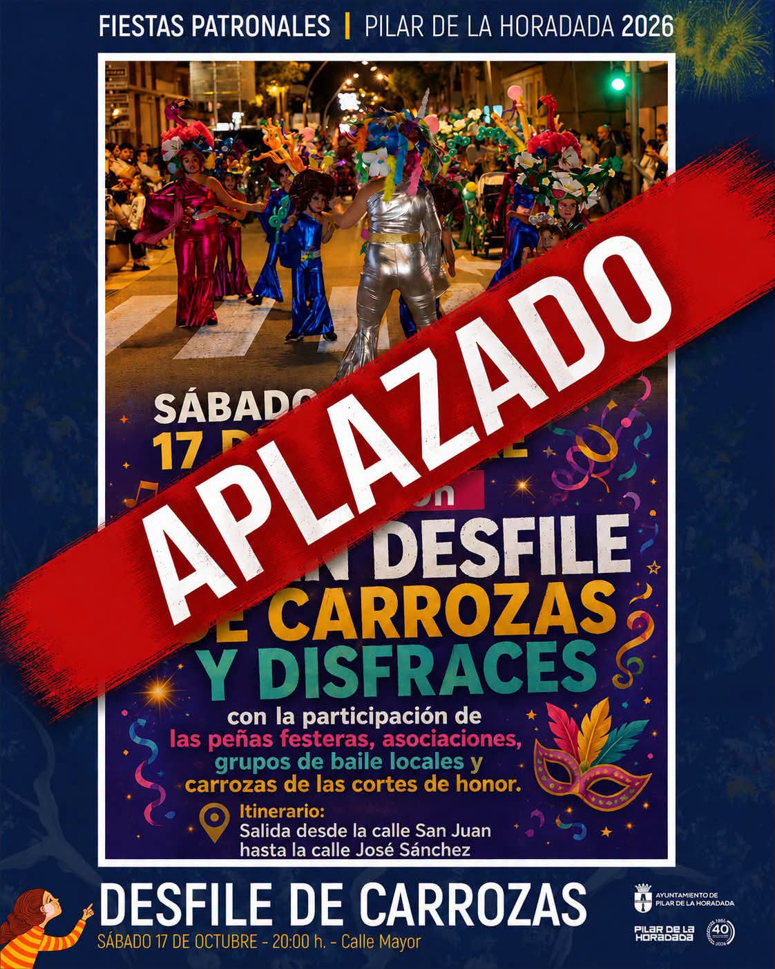APLAZADO AL 24 OCTUBRE - DESFILE DE CARROZAS